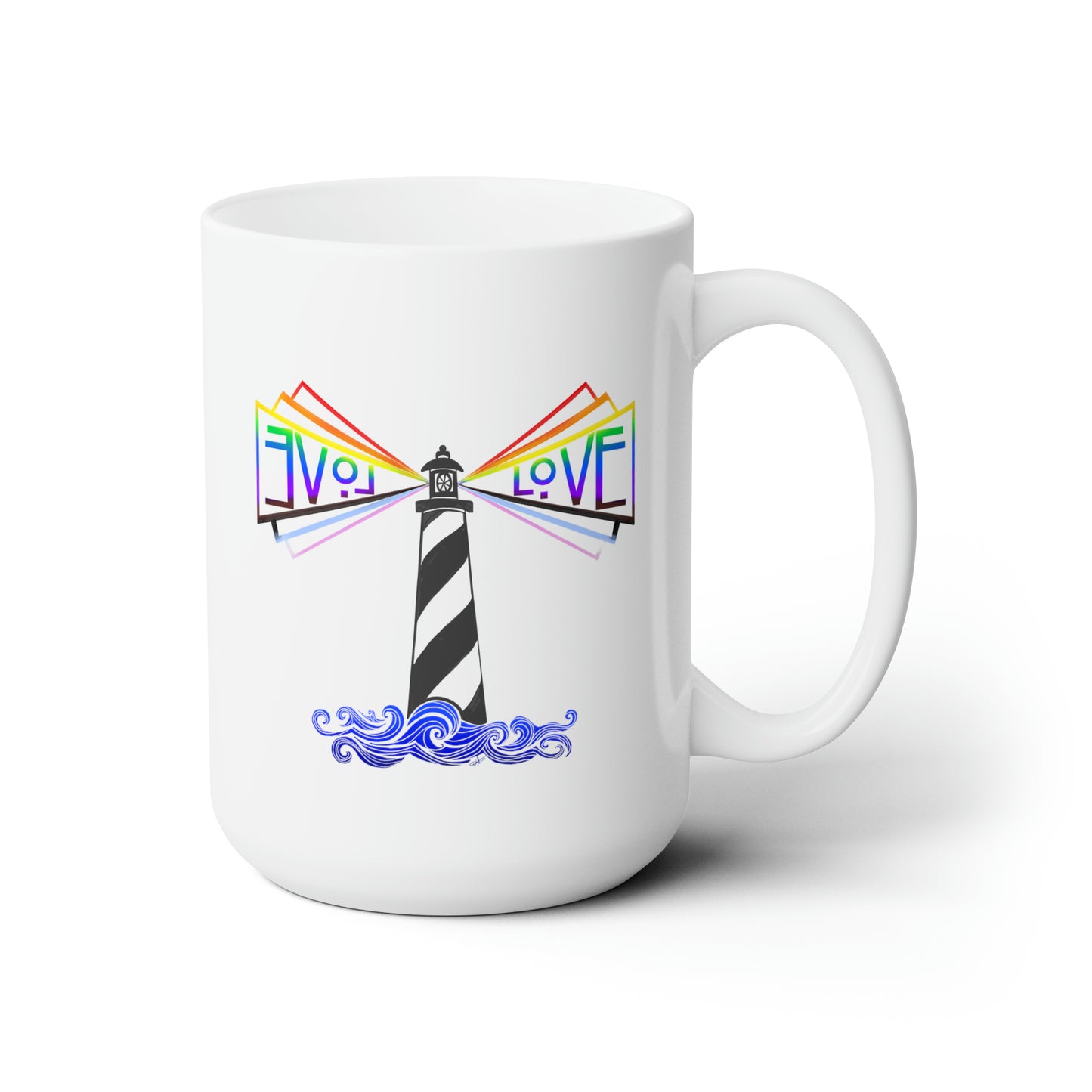 Be a Lighthouse - Ceramic Mug 15oz