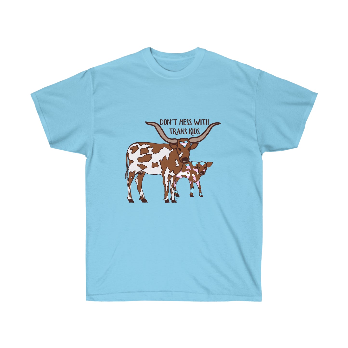 Don't Mess with Trans Kids - Unisex Ultra Cotton Tee