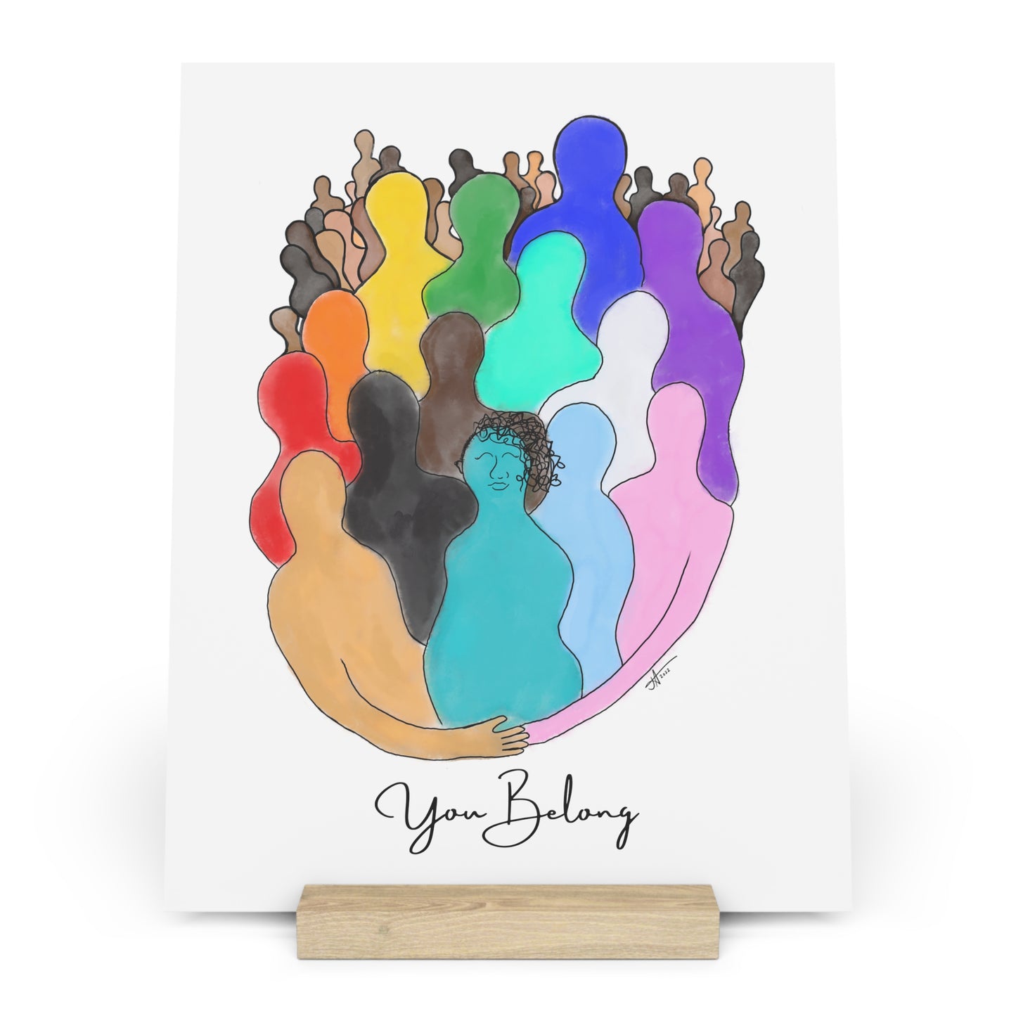 You Belong - Gallery Board with Stand