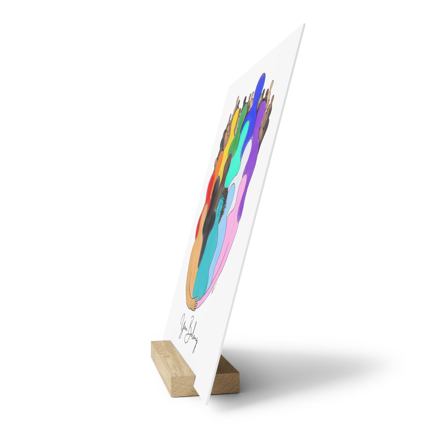 You Belong - Gallery Board with Stand
