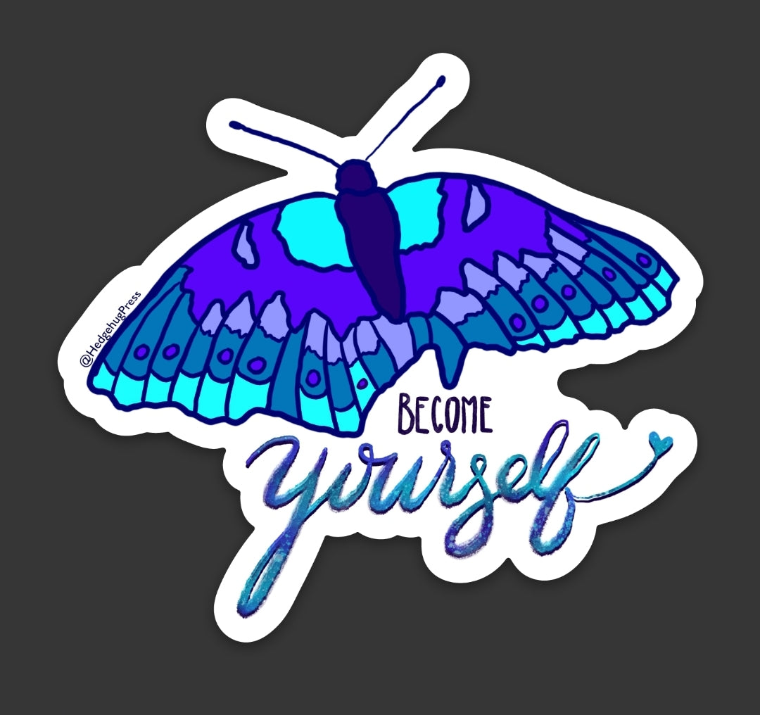 BECOME YOURSELF - sticker